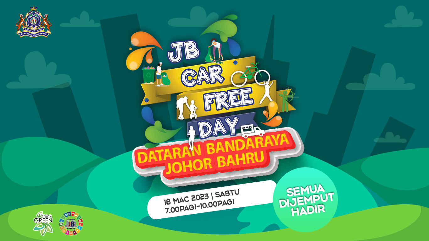 JB CAR FREE DAY MAC 2023 @ DATARAN BANDARAYA JOHOR BAHRU